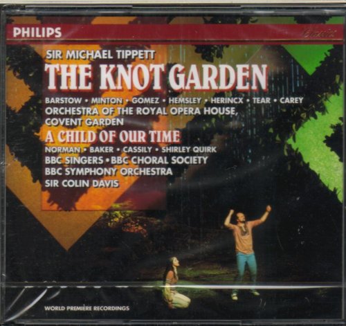 The Knot Garden. A Child of Our Time Classical