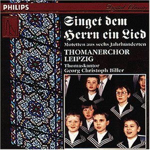 Singet dem Herrn ein Lied: Motetten aus sechs Jahrhunderten Classical