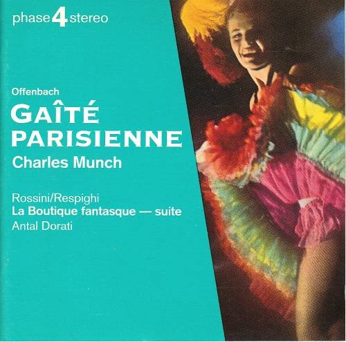 Offenbach: Gaite Parisienne / Rossini/Respighi: La Boutique fantastique Classical
