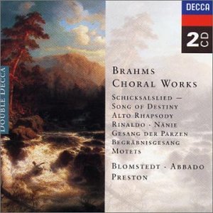 Choral Works: Schicksalslied / Altrhapsodie / Rinaldo / Nänie / Gesang der Parzen / Begräbnisgesang / Motets Classical