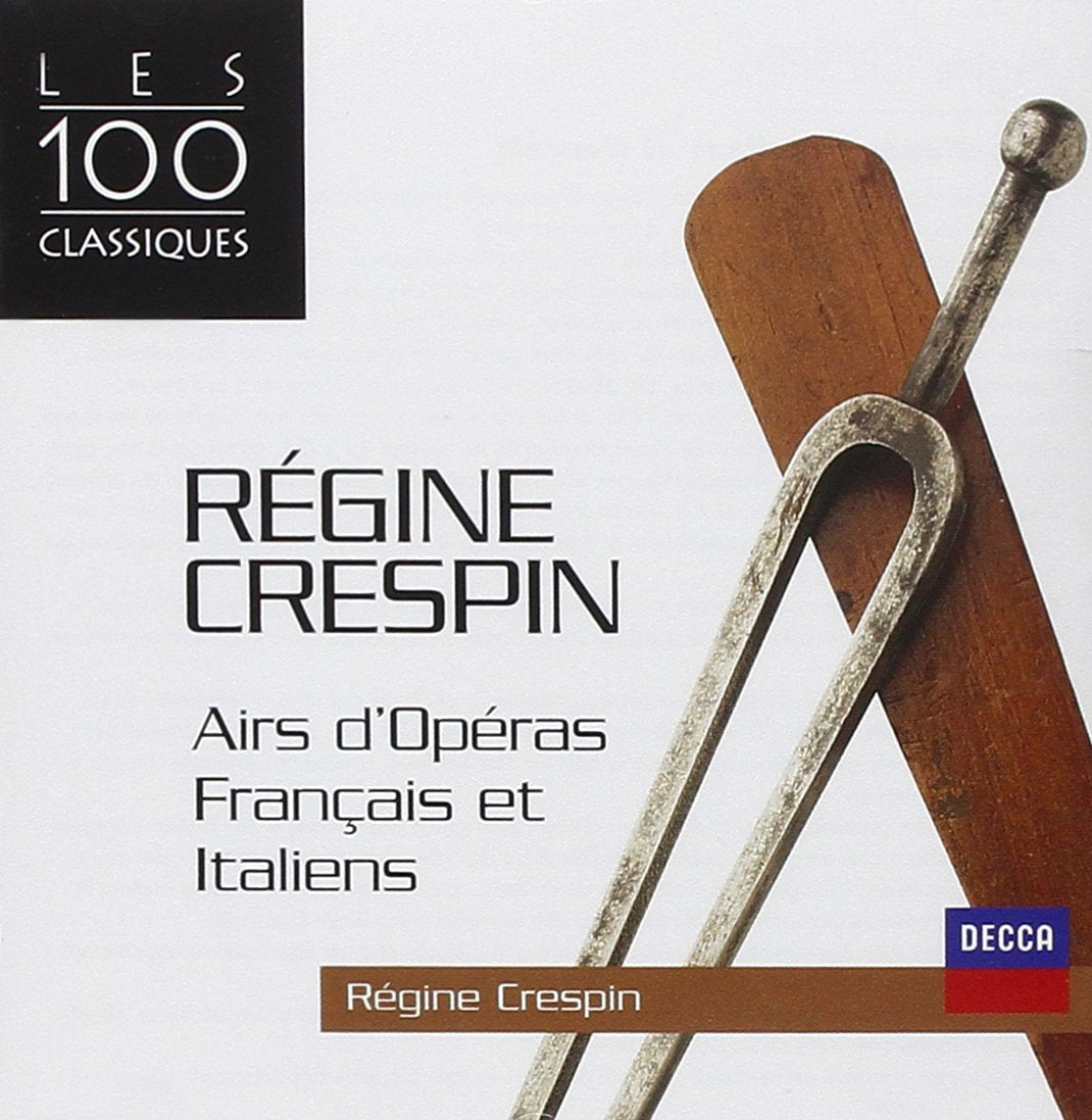 Régine Crespin - Airs d'opéras français et italiens (Coll. 100 Classiques) Classical