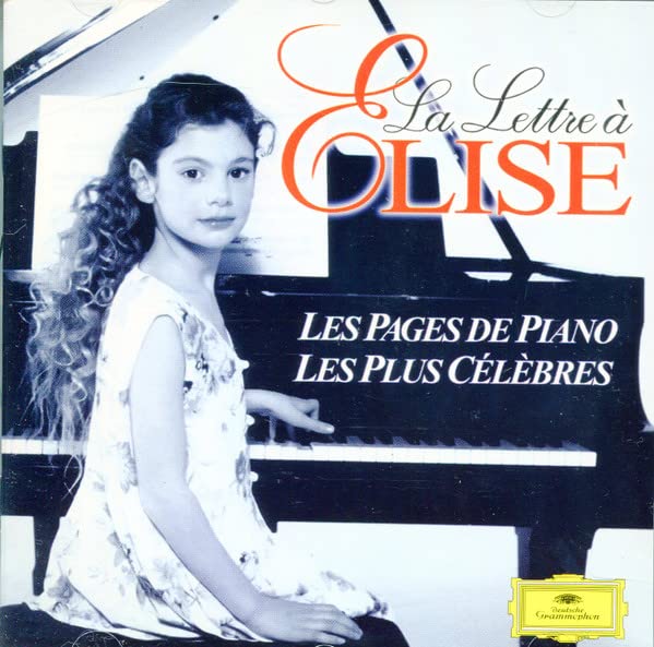 La lettre a Elise: Les pages de Piano, les plus célèbres Classical