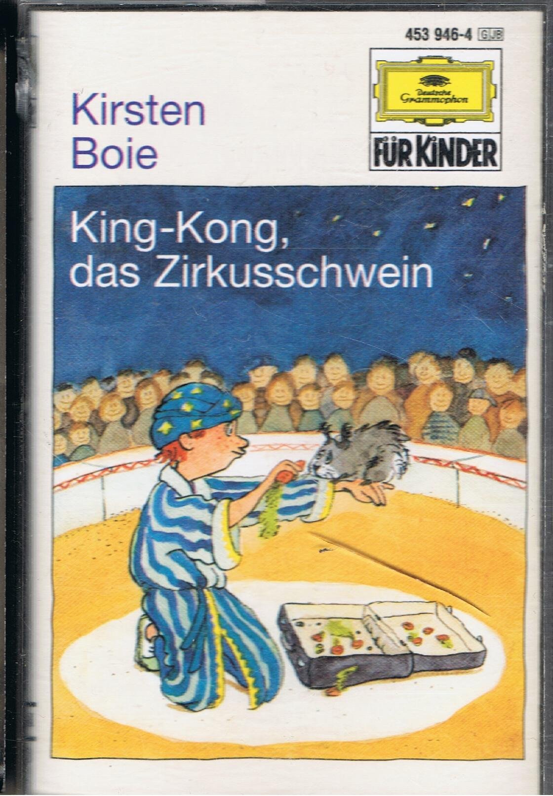 King-Kong,das Zirkusschwein Music for Children