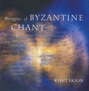 Mysteries of Byzantine Chant Classical