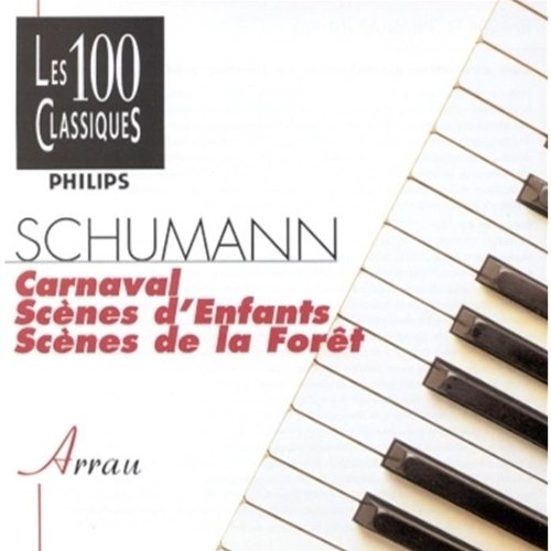Carnaval / Scènes de la forêt / Scènes d'enfants cd