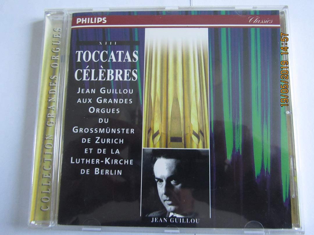 Toccatas Celebres - Jean Guillou an den Orgeln des Großmünster zu Zürich und der Matthias-Kirche zu Berlin Classical