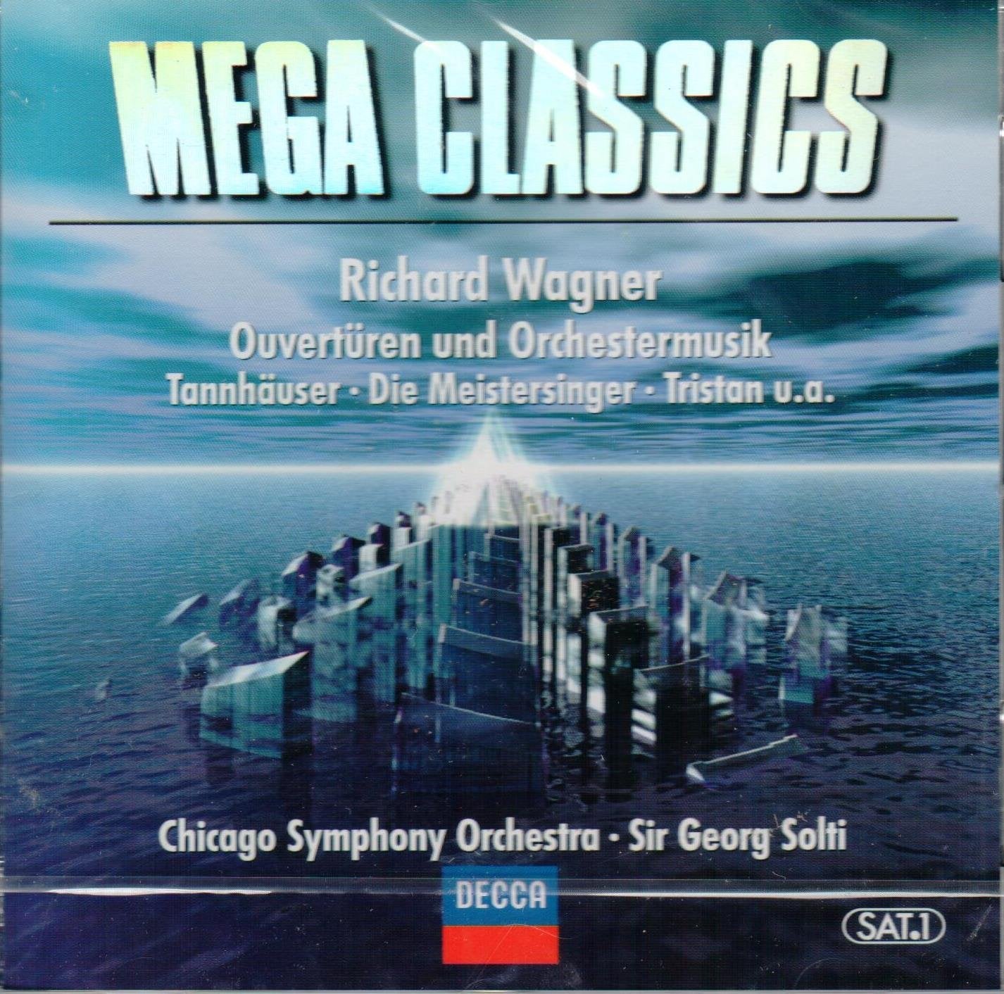 Mega Classics: Wagner - Ouvertüren und Orchestermusik - Tannhäuser / Die Meistersinger / Tristan und Isolde Classical
