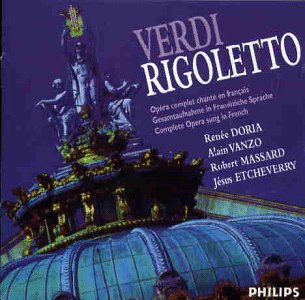 Verdi: Rigoletto (Gesamtaufnahme) Classical