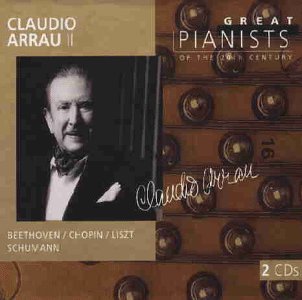 Die großen Pianisten des 20. Jahrhunderts - Claudio Arrau Vol. 2 Classical