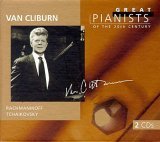 Die großen Pianisten des 20. Jahrhunderts - Van Cliburn Classical