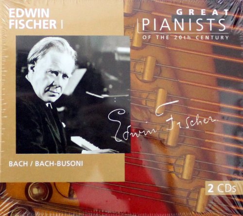 Die großen Pianisten des 20. Jahrhunderts - Edwin Fischer Vol. 1 Classical