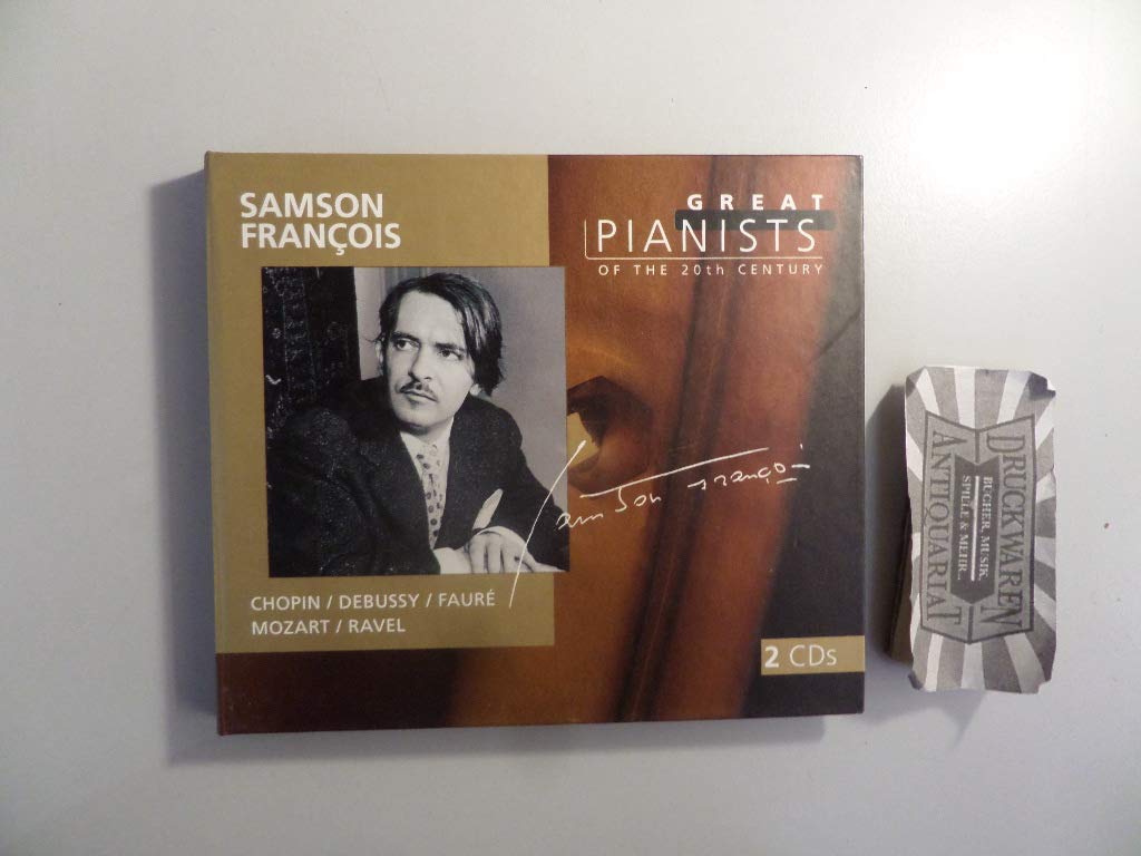 Die großen Pianisten des 20. Jahrhunderts - Samson Francois Classical