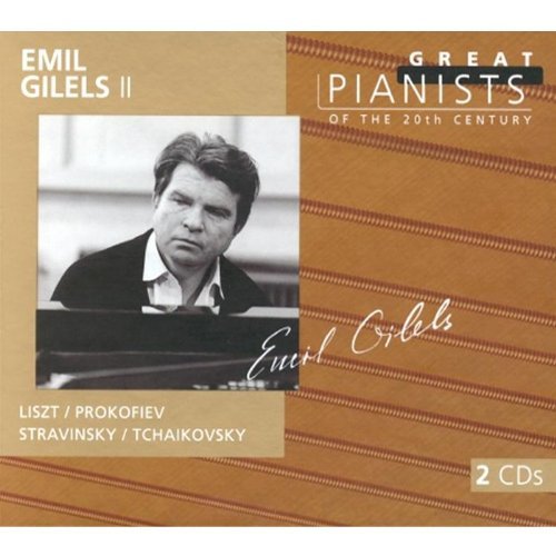 Die großen Pianisten des 20. Jahrhunderts - Emil Gilels Vol. 2 Classical