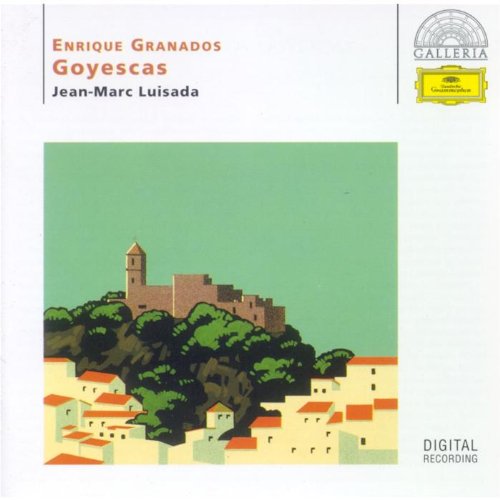 Enrique Granados: Goyescas Classical
