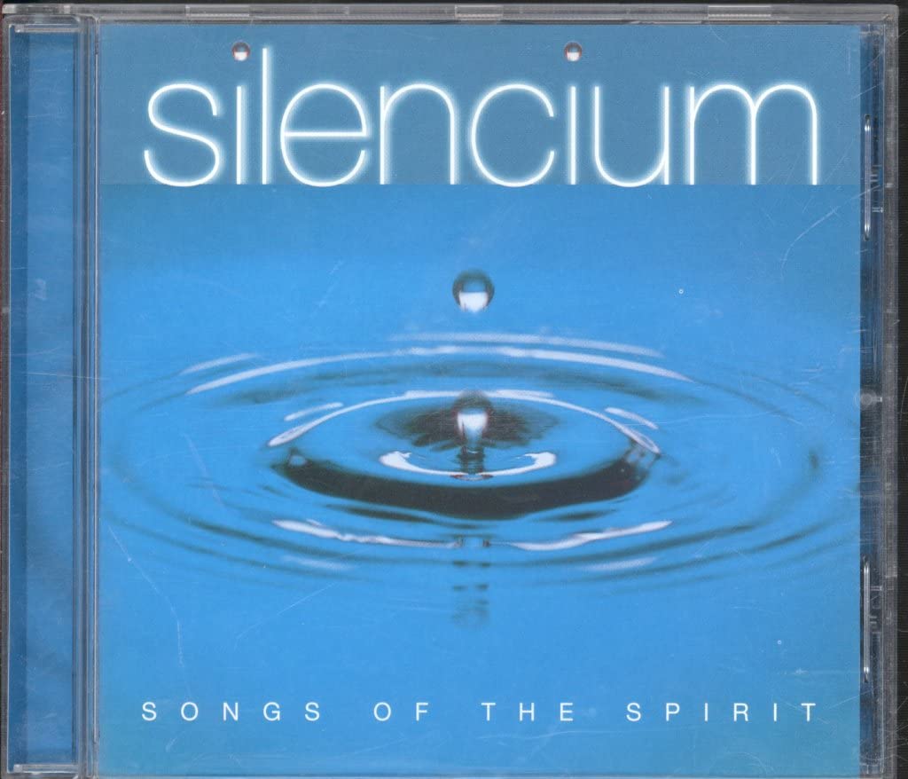 Silencium: Songs of the Spirit Classical