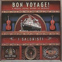 Bon voyage (A Musical Journey Around The Americas) Classical