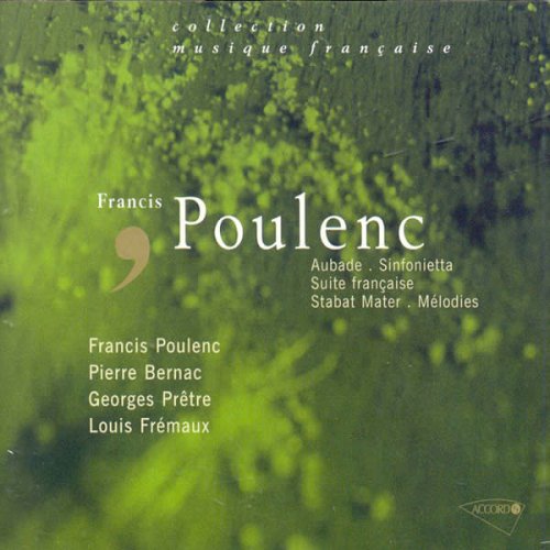 Aubade / Sinfonietta / Suite française / Stabat Mater / Mélodies cd