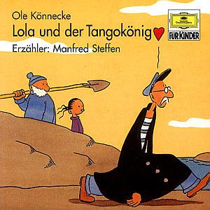 Lola und der Tangokönig Music for Children