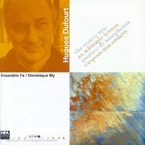 The Watery Star / An Schwager Kronos / Quatuor de Saxophones / L'espace aux ombres Classical