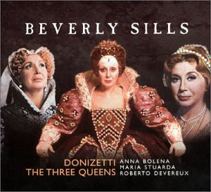 Donizetti: The Three Queens; "Anna Bolena"; "Maria Stuarda"; "Roberto Devereux" Classical