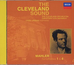 The Cleveland Sound - Mahler-Symphonies 1 & 4 Classical