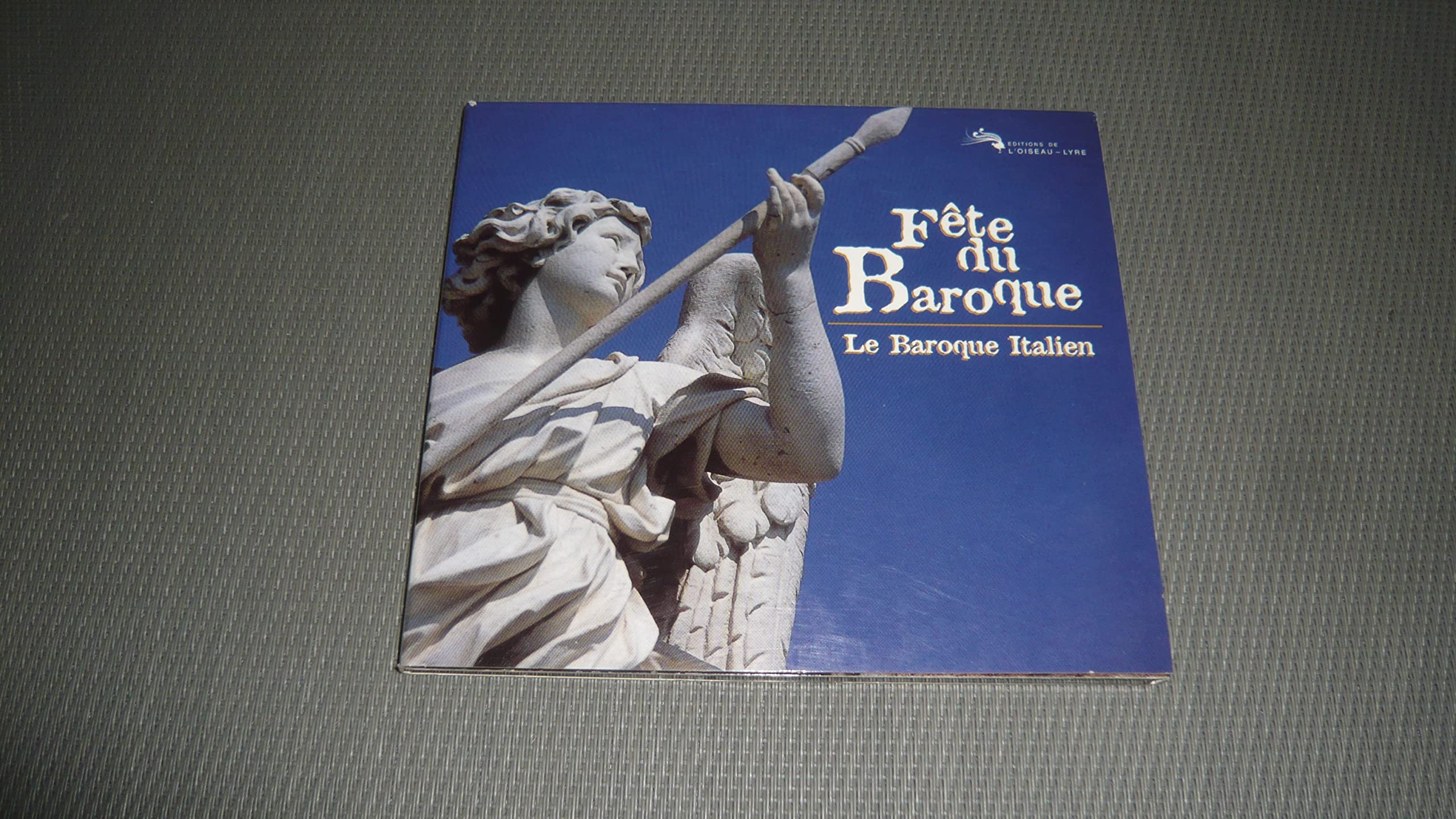 Fete du Baroque Le Baroque Italien cd