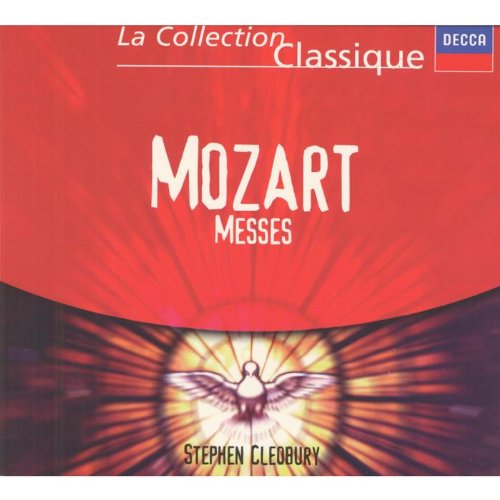 Mozart : Messe du Couronnement K 317 ; Messe Solennelle K 337 : Messe du Credo K 257 Classical