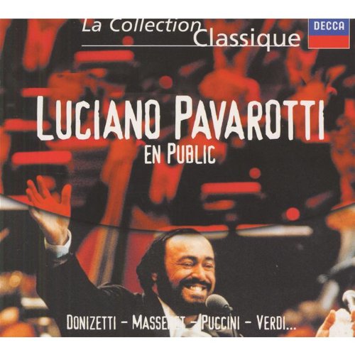 Donizzetti / Puccini / Verdi - Pavarotti en public Classical