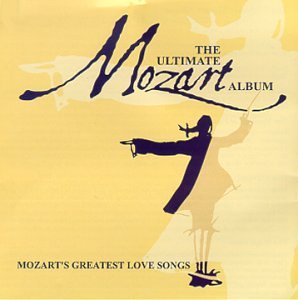 Ultimate Mozart Album-Greatest Classical