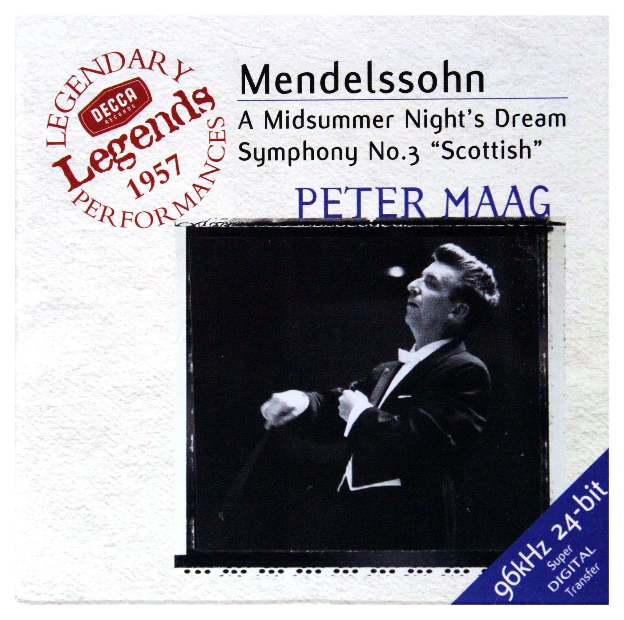 Decca Legends - 1957 (Mendelssohn: Ein Sommernachtstraum / Schottische Sinfonie) Music