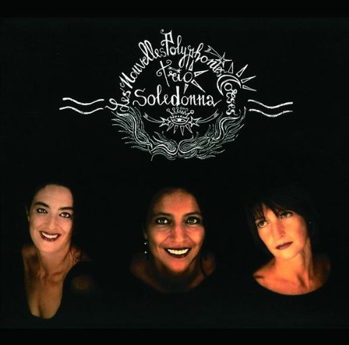 Trio Soledonna - Meilleur de Soledonna Classical