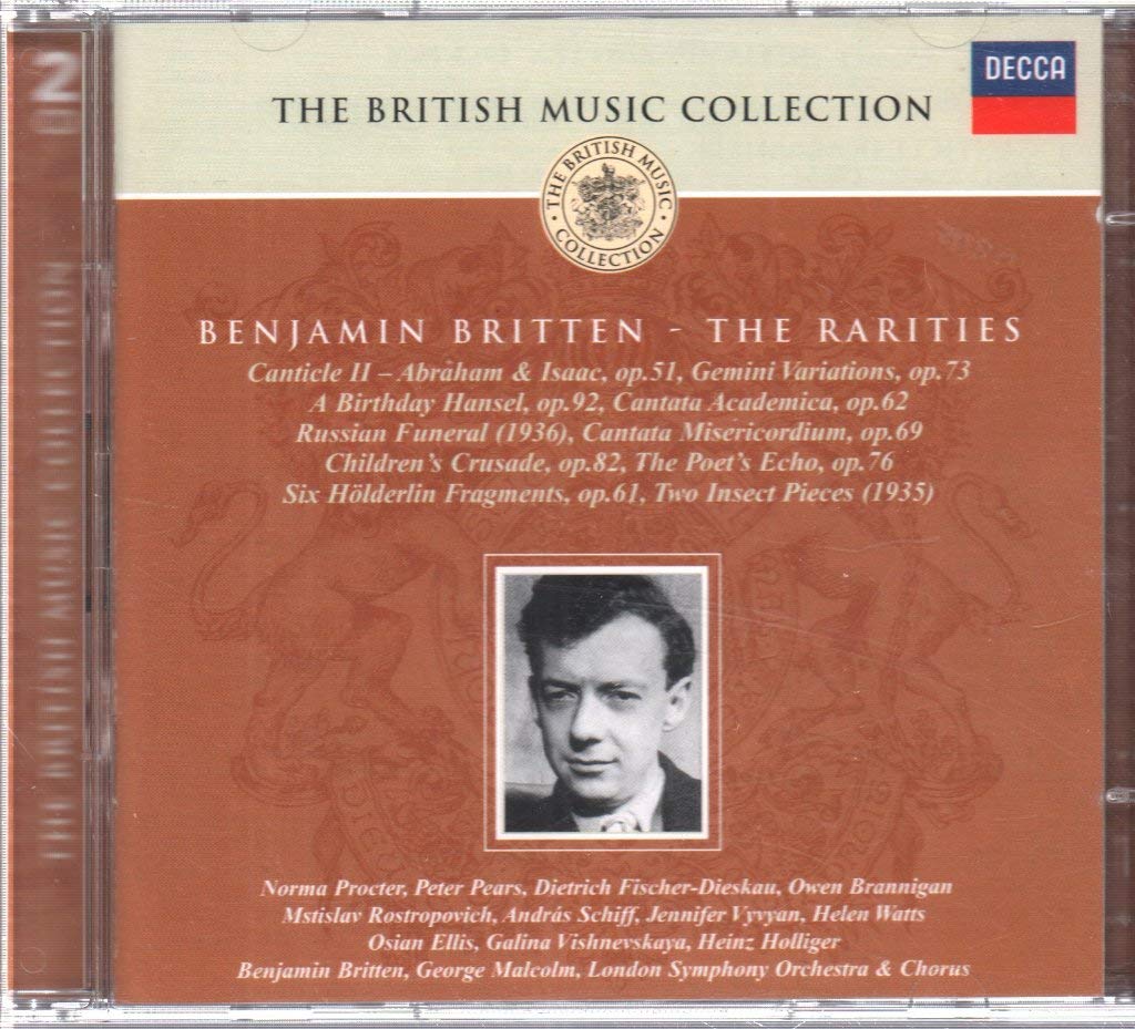 The British Music Collection - Benjamin Britten: The Rarities Classical