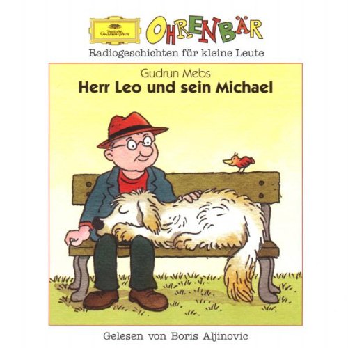 Ohrenbaer - Herr Leo und sein Michael Children & Young People Audio Books