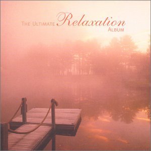 Ultimate Relaxation Album Classical