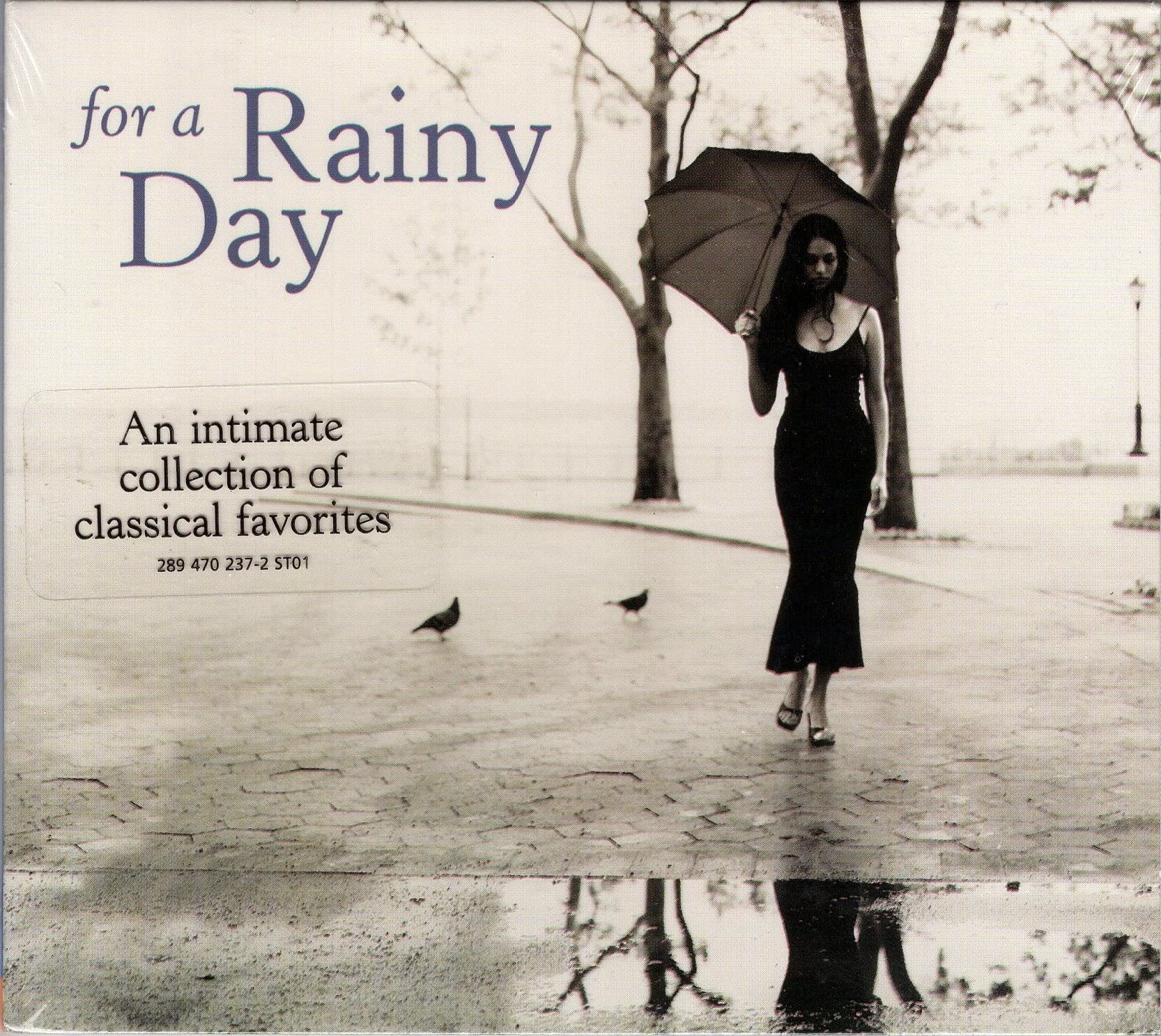 For a Rainy Day Classical