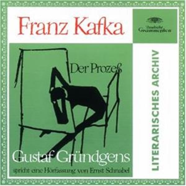 Der Prozess - Literarisches Archiv: Lesung Classics