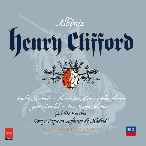 Albeniz - Henry Clifford ( Opéra chanté en Anglais ) cd