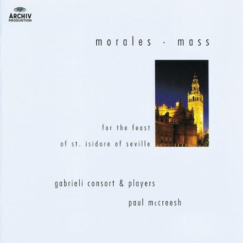 Morales:Messe Für St.Isidor Von Sevilla Classical