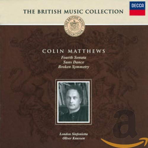 Fourth Sonata/Suns Dance/Broken Symmetry Classical