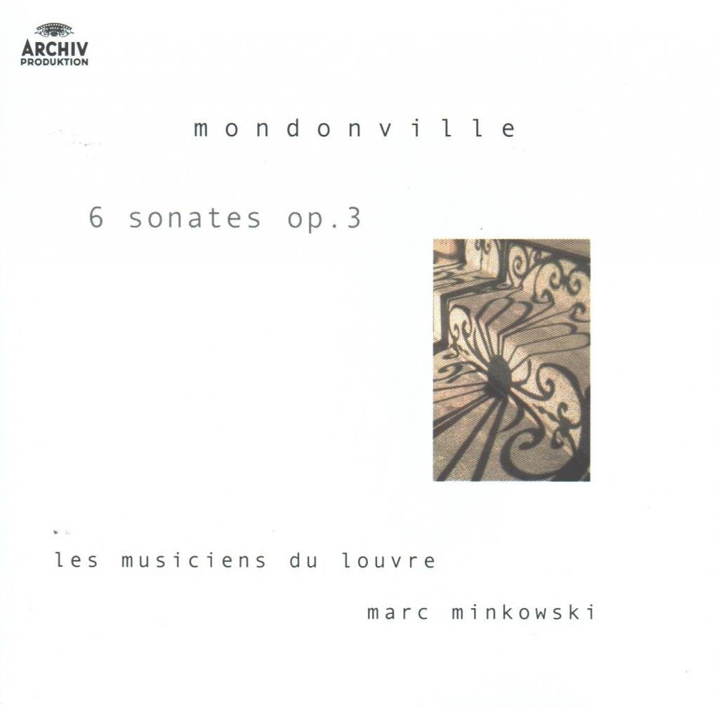 Mondonville - 6 Sonates Opus 3 / Les Musiciens du Louvre, Minkowski Classical