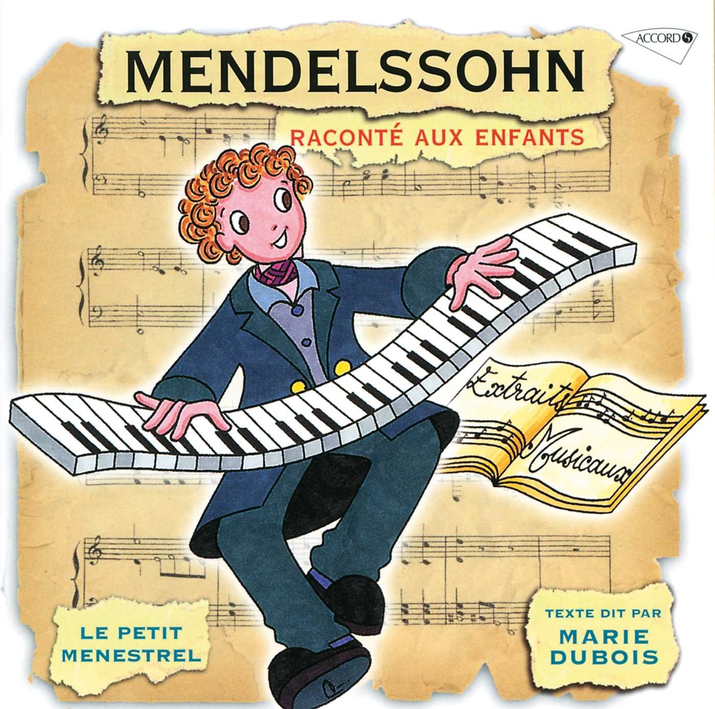 Marie Dubois - Mendelssohn Raconte Aux Enfants Children & Young People