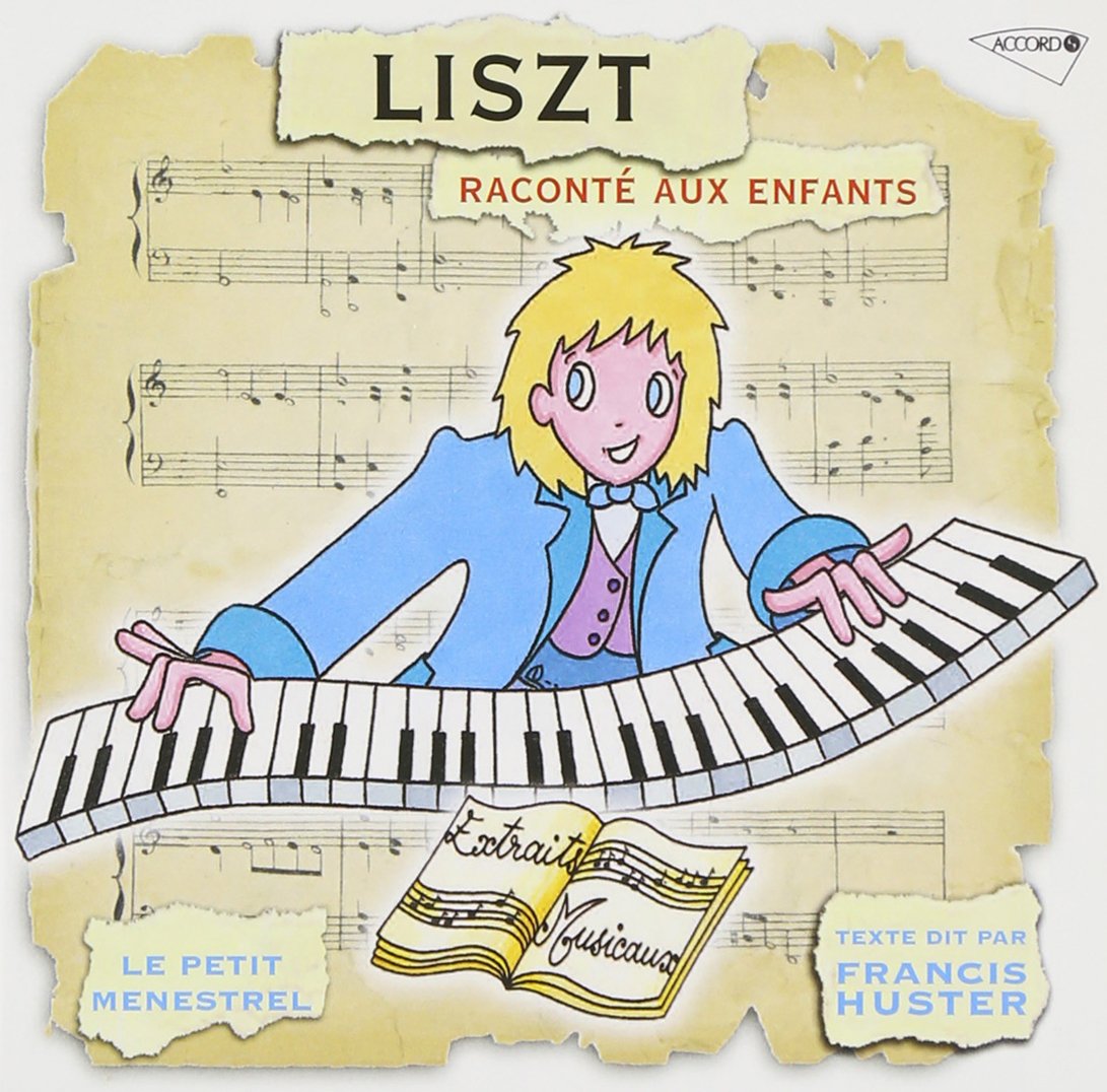 Liszt raconté aux enfants (collection cd