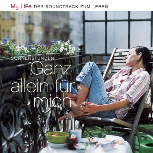 My Life Sonnenstunden Ganz Allein Für Mich Classical