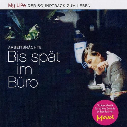My Life - Arbeitsnaechte (Bis spaet im Büro) Classical