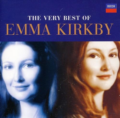 The Very Best of Emma Kirkby Classical