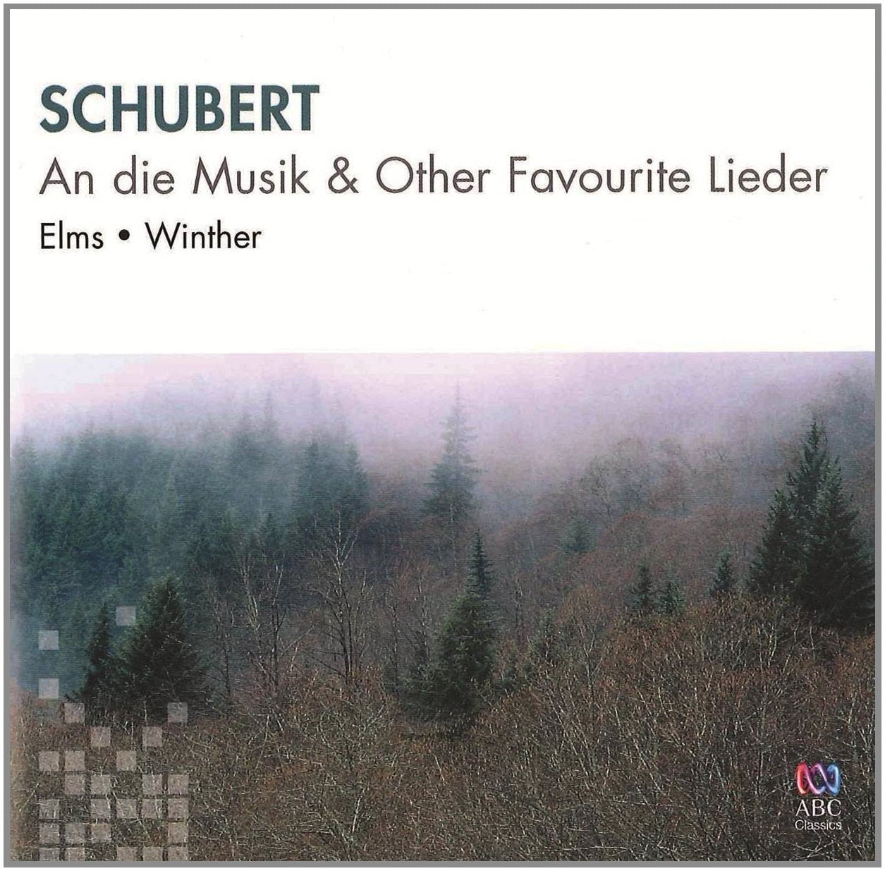 Schubert: An Die Musik & Other Favourite Lieder cd