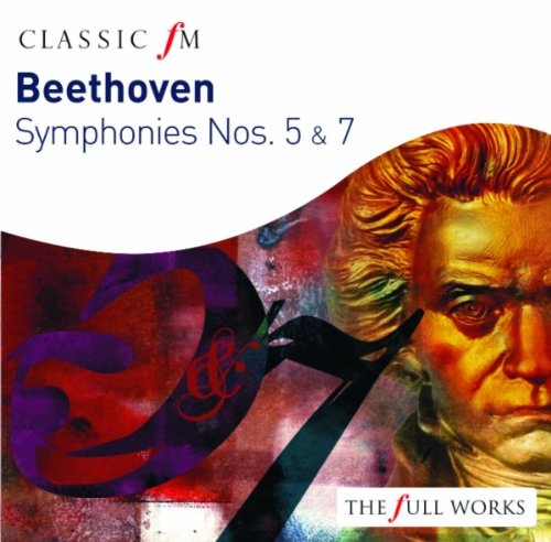 Beethoven: Symphonies Nos. 5 & 7 Classical