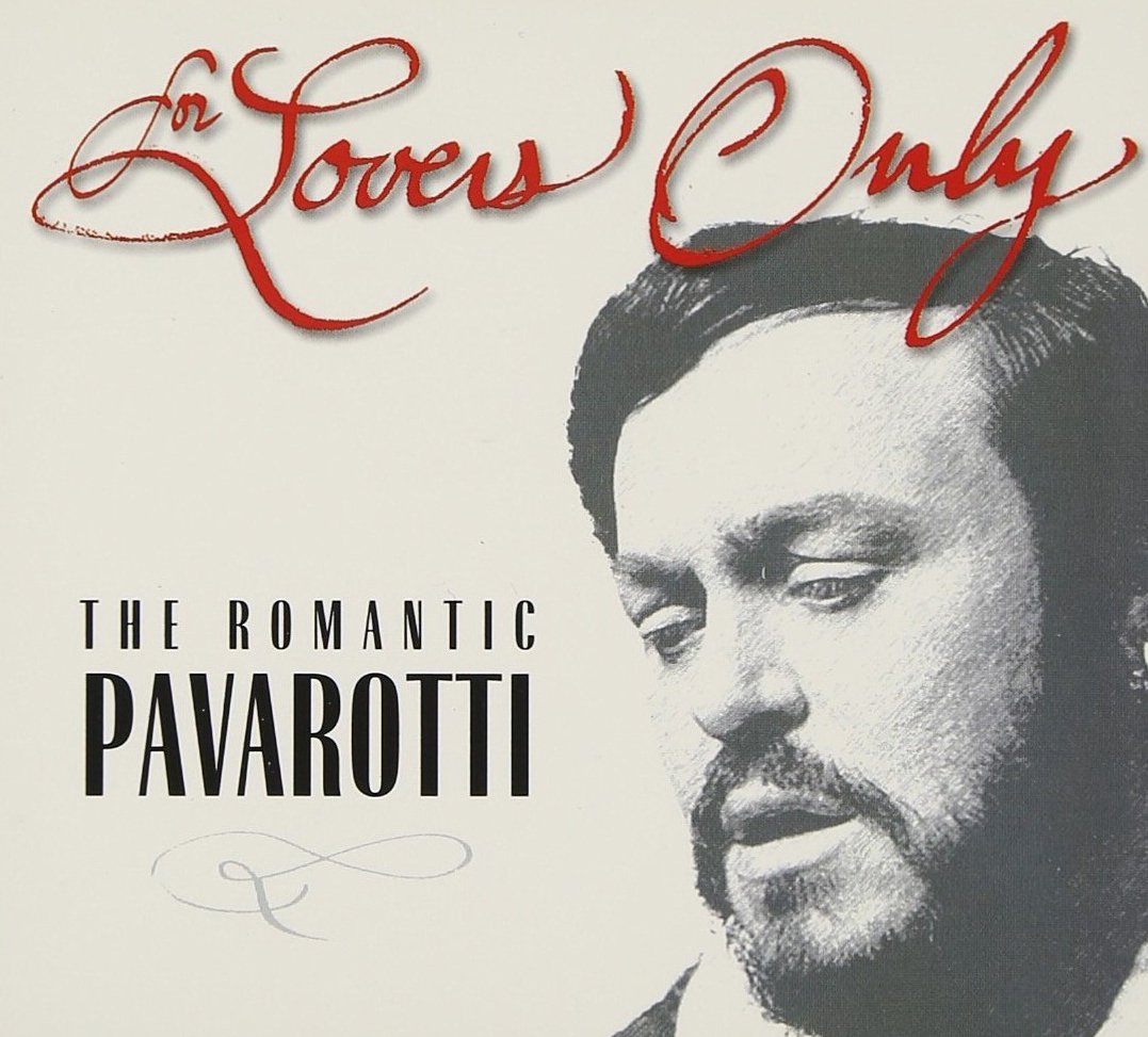 For Lovers Only: Romantic Pavarotti (2CD w/Bonus EP) Classical