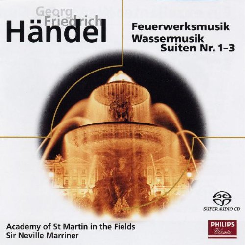 Feuerwerksmusik/Wassermusik/Suiten 1-3 (Sacd) Classical