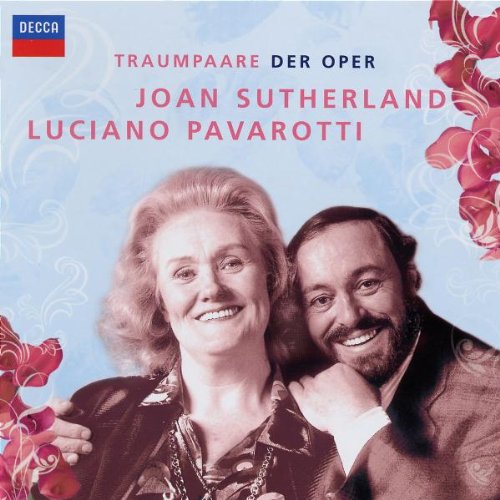 Traumpaare der Oper Vol.3 Sutherland/Pavarotti Classical